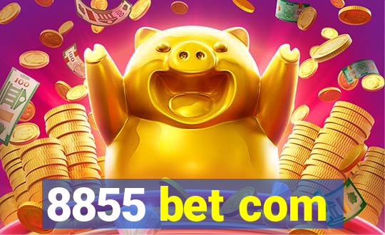 8855 bet com